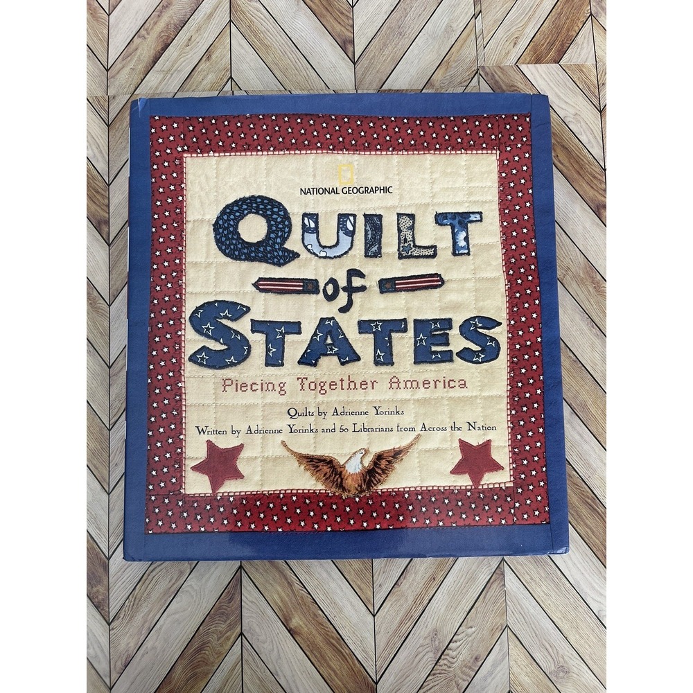 Quilt of States : Piecing Together America by Adrienne Yorinks (2005, Hardcover)